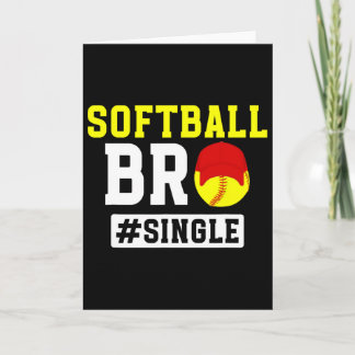 Tarjeta Softll Bro Single Softll Brother Of A Softll Playe