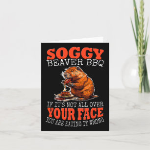 Tarjeta Soggy Beaver Bbq Shirt 1