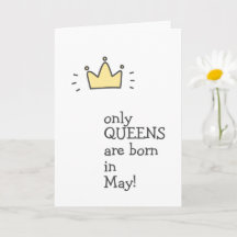 ¡Solamente las QUEENS nacen en mayo! Cumpleaños li