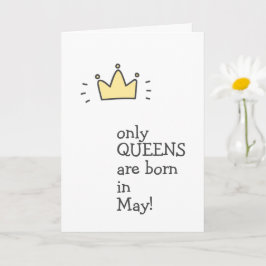 Tarjeta ¡Solamente las QUEENS nacen en mayo! Cumpleaños li