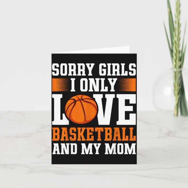 Tarjeta Solo Amo Baloncesto Y A Mi Mamá Día de San Valentí (Anverso)