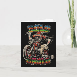 Tarjeta Solo Cholo Divertida Calavera Motociclista Latino 