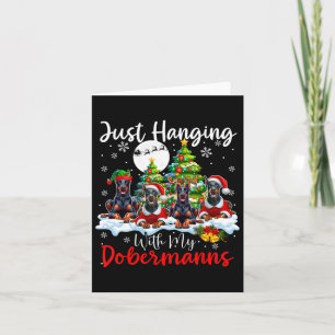 Tarjeta Sólo colgando con mis navidades Dobermanns Tres Sa