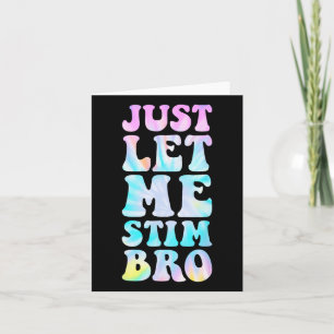 Tarjeta Sólo déjenme Estimular A La Hermana Autismo Autist