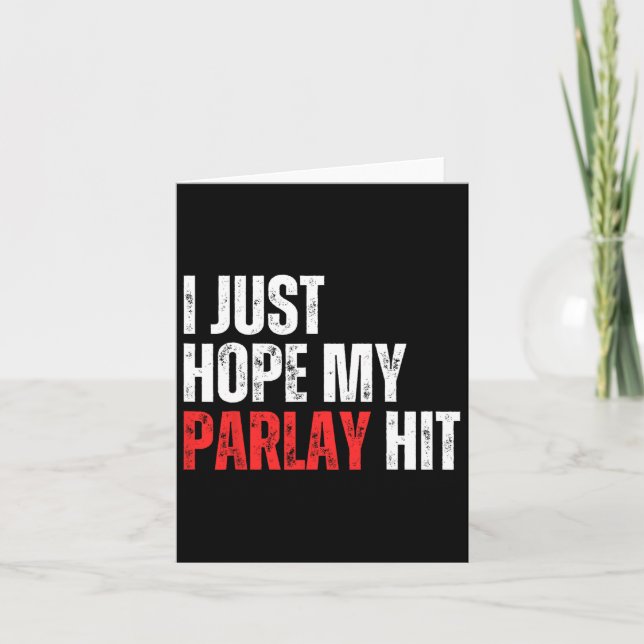 Tarjeta Solo espero que mi Parlay golpee el fútbol (Anverso)