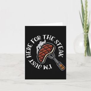 Tarjeta Sólo estoy aquí para el amante de la carne de file