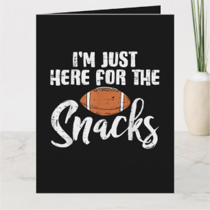 Tarjeta Solo estoy aquí por los snacks de fútbol americano