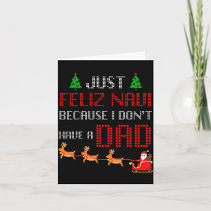 Tarjeta Solo Feliz Navi Porque No Tengo Un Padre Divertido
