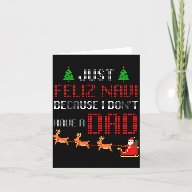 Tarjeta Solo Feliz Navi Porque No Tengo Un Padre Divertido (Anverso)