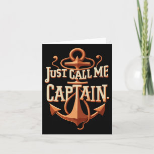 Tarjeta Sólo Llámame Capitán - Barco - Vela - Pontón