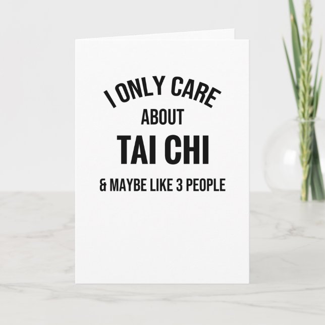 Tarjeta Solo me importa Tai Chi | Artes marciales tai chi (Anverso)