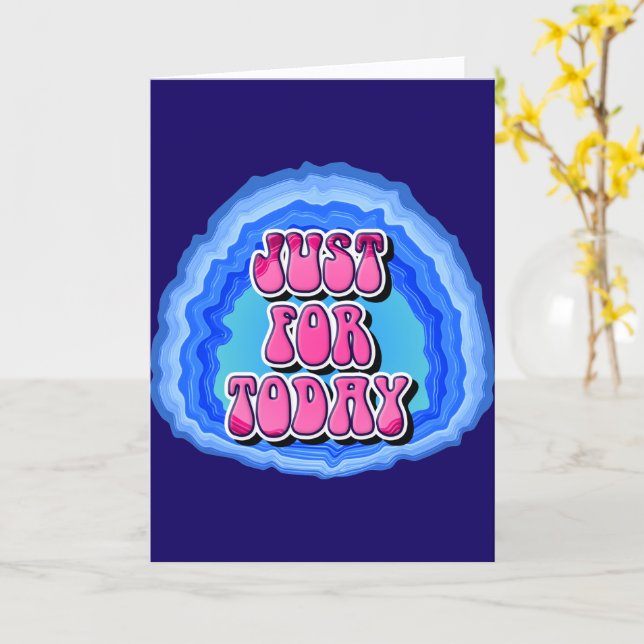 Tarjeta Solo Para Hoy Geoda Eslogan de Recuperación de AA  (flor amarilla)