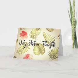 Tarjeta Solo pensamientos positivos