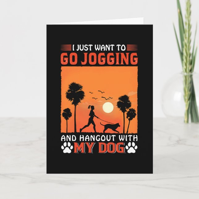 Tarjeta Solo Quiero Ir A Jogging Y Hangout Con Mi Perro (Anverso)