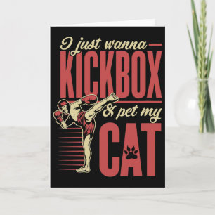 Tarjeta Solo Quiero Kickboxear Y Acariciar A Mi Gato Karat