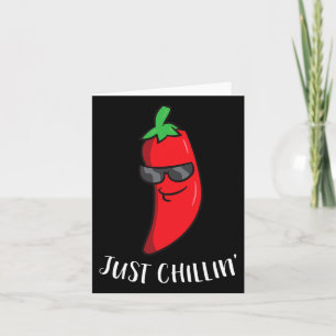 Tarjeta Solo relájate, amo los chiles Cinco De Mayo Chiste