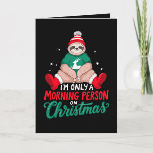 Tarjeta Solo Soy Una Persona Mañana En Navidad Sloth Beani