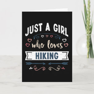 Tarjeta Sólo un Chica al que le encanta hacer caminatas co