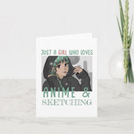 Tarjeta Sólo un chica que ama a Anime y Skettering