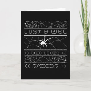Tarjeta Sólo un Chica que ama a las arañas feas Halloween 
