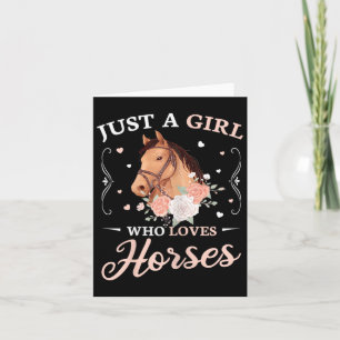 Tarjeta Sólo un Chica que ama a los caballos Chicas de la 