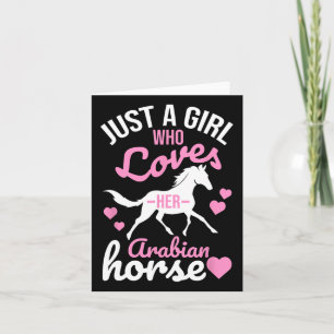 Tarjeta Solo un Chica que ama al caballo árabe, Funny Eque