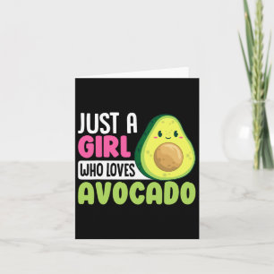 Tarjeta Solo un Chica que ama la comida divertida aguacate