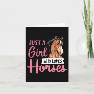 Tarjeta Sólo Un Chica Que Ama Los Caballos Cutos De Caball