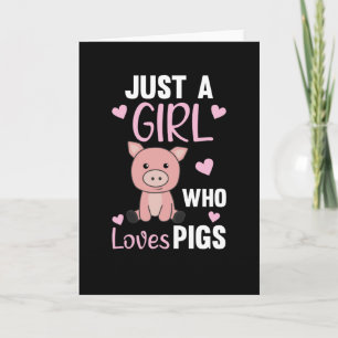 Tarjeta Solo Un Chica Que Ama Los Cerdos Cute Cerdo