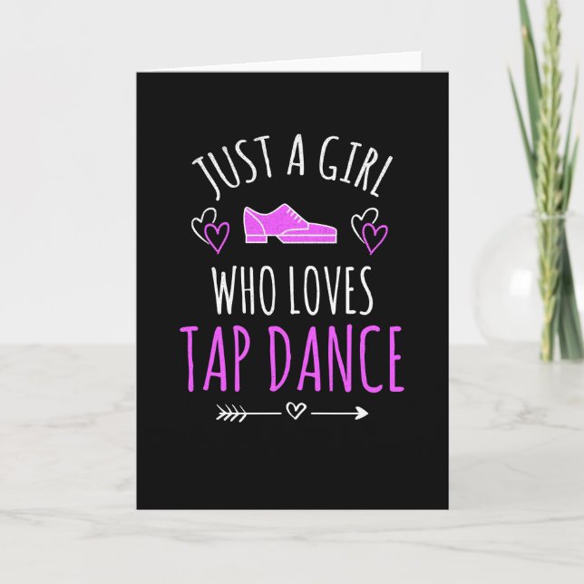 Tarjeta Sólo un Chica que ama los regalos de baile de tafe (Anverso)