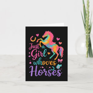 Tarjeta Sólo un Chica que ama los regalos de caballos que