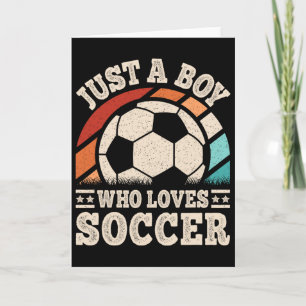 Tarjeta Solo un chico que ama el fútbol, jugador divertido