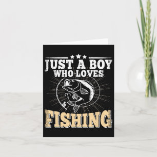 Tarjeta Solo Un Niño Que Ama La Pesca Graciosa B Pescador