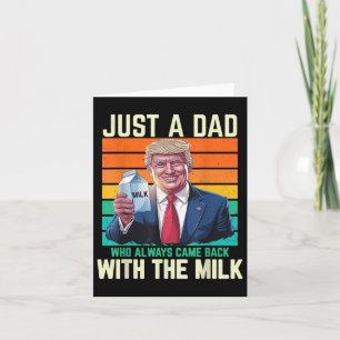 Tarjeta Solo Un Papá Que Siempre Regresó Con La Leche