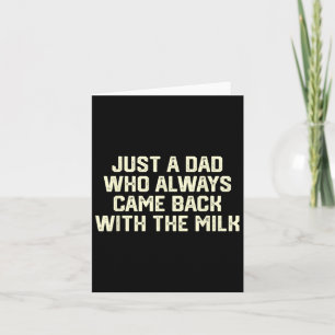 Tarjeta Solo Un Papá Que Siempre Vino Con El Padre De La L