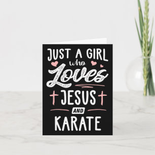 Tarjeta Sólo Una Chica Que Ama A Jesús Y Karate A Las Muje
