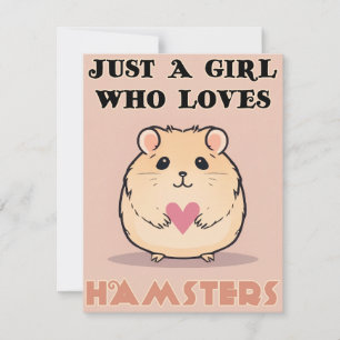 Tarjeta Sólo una chica que ama a los hámsters, lindo hámst