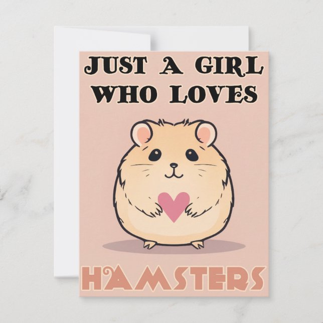 Tarjeta Sólo Una Chica Que Ama Hamsters, Lindo Hamster (Anverso)