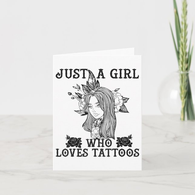 Tarjeta Sólo una chica que ama los tatuajes para cualquier (Anverso)