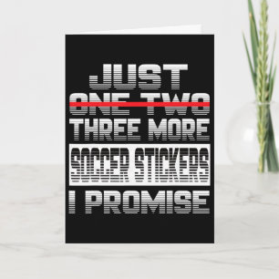 Tarjeta Solo una pegatina más de fútbol te lo prometo Juga