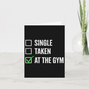 Tarjeta Soltero Tomado En El Gym Funny Workout Fitness Hum