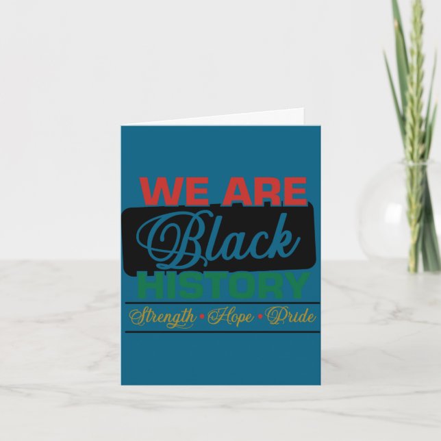 Tarjeta Somos orgullosos de la historia negra juneteenth (Anverso)