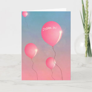 Tarjeta Soñar con globos rosados en cielos inspiradores