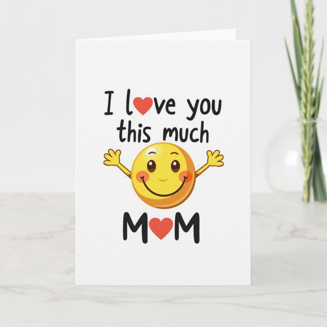 Tarjeta Sonriente de Mamá Te Amo Mucho (Anverso)