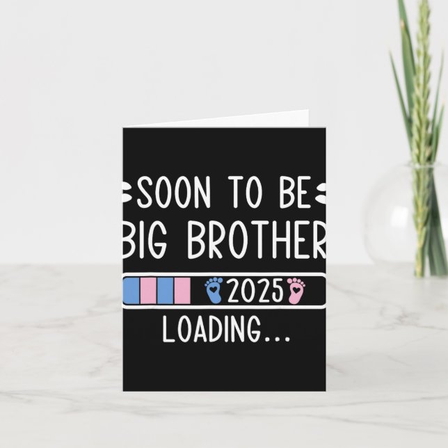 Tarjeta Soon To Be Big Brother 2025 Loading Pregnancy Anno (Anverso)