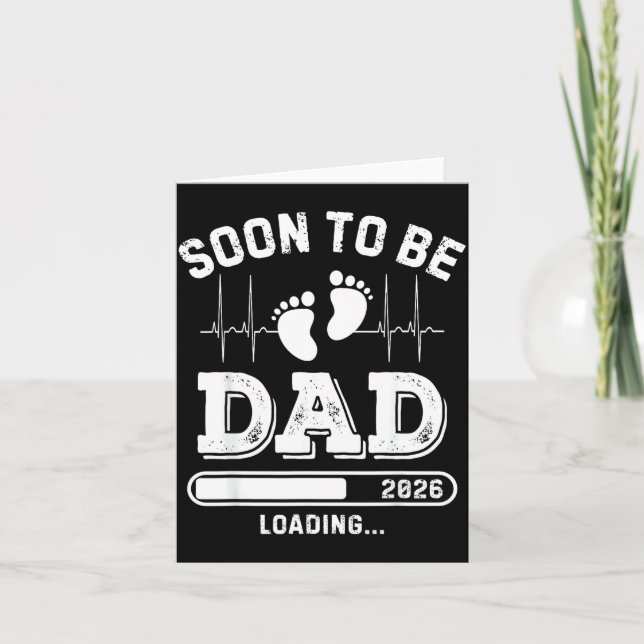 Tarjeta Soon To Be Dad 2026 Loading Baby Announcement For  (Anverso)
