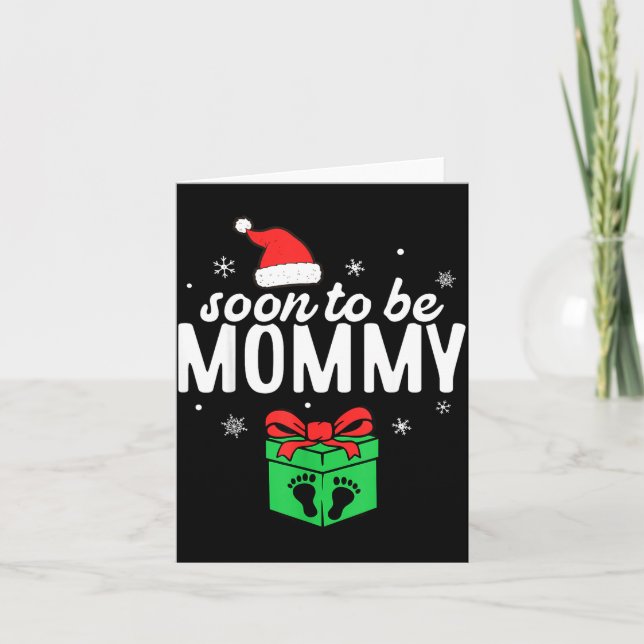 Tarjeta Soon To Be Mommy Christmas Funny Pregnancy Announc (Anverso)