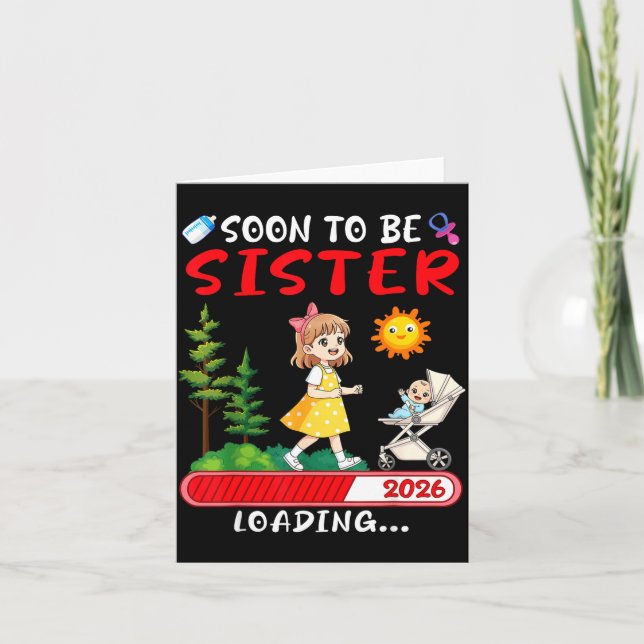 Tarjeta Soon To Be Sister 2026 Loading Pregnancy Mom Annou (Anverso)