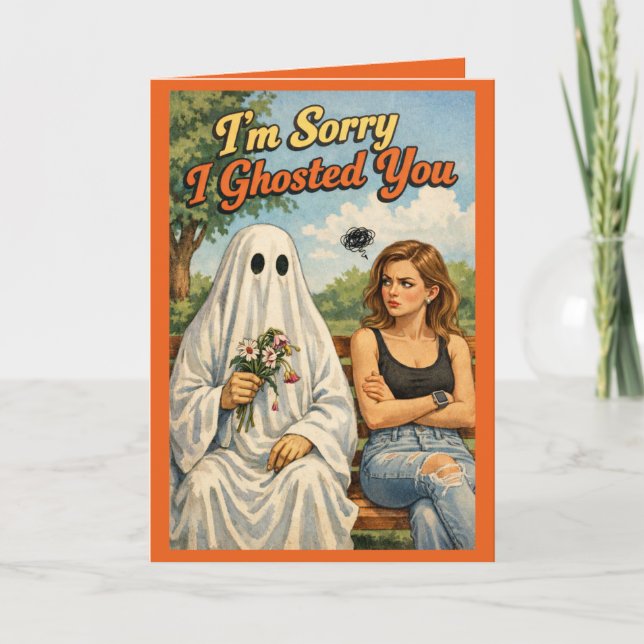 Tarjeta Sorry I Ghosted You Funny Apology Card-Personalize (Anverso)