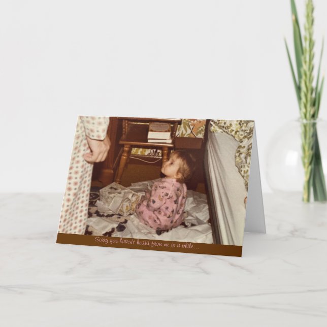 Tarjeta "sorry i haven't written" greeting card  (Anverso)